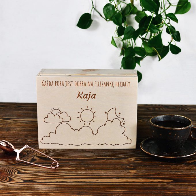 Personalizowane drewniane pudełko na herbatę - Każda Pora Jest Dobra Na Filiżankę Herbaty!