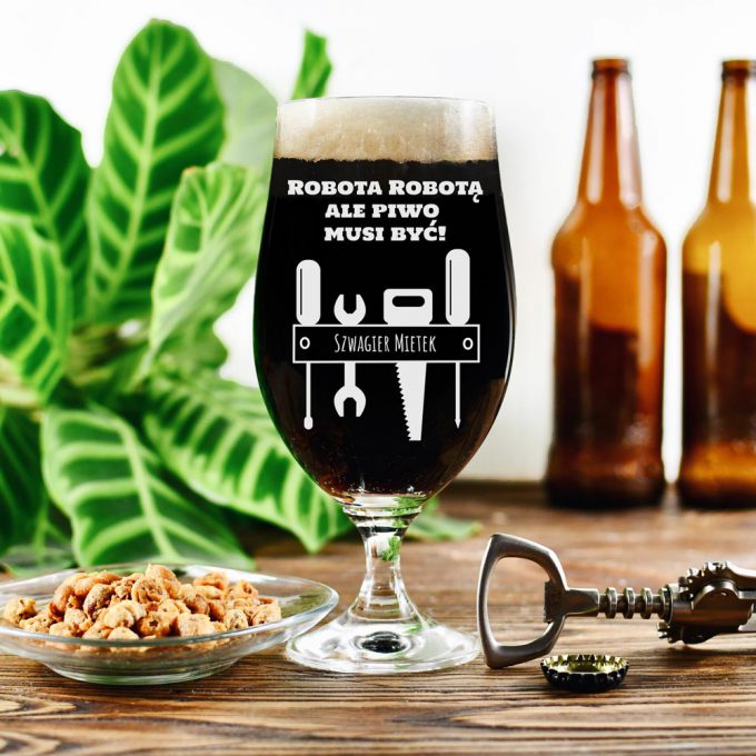 Grawerowana szklanka do piwa - Robota robotą, ale piwo musi być!
