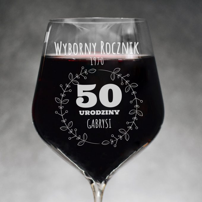 Personalizowany kieliszek do wina XXL - Wyborny rocznik. 50 urodziny.